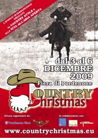 Eventi Dicembre 2009: fiera Country Christmas a Pordenone dal 3 al 6 Dicembre 2009