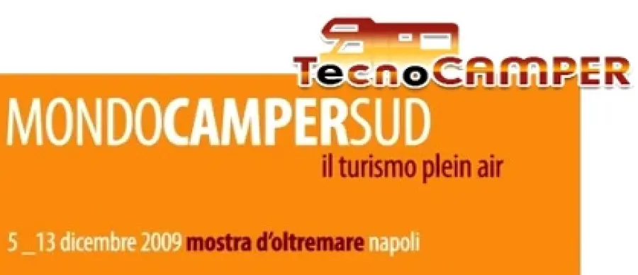 Fiera Mondo Camper Sud 2009 a Napoli dal 5 al 13 Dicembre 2009: viaggi in camper e offerte vacanze