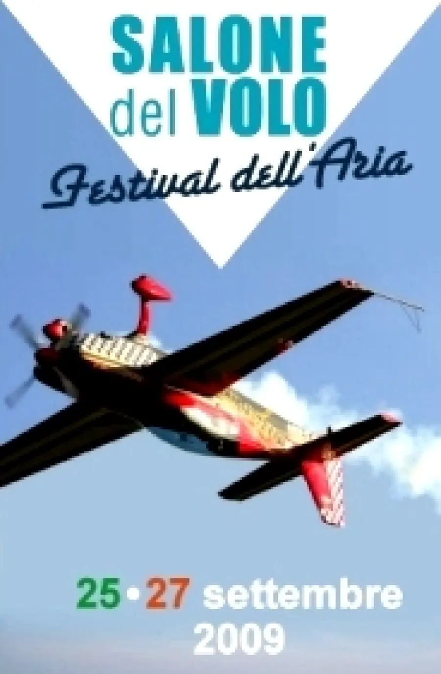 Festival dell' Aria: il salone del volo a Venezia 25-27 Settembre 2009. Per guardare Venezia da un elicottero 