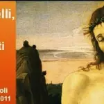 A Milano la mostra su Bellini, Botticelli e Pollaiolo di Omar Galliani. Dal 16 Settembre al 23 Ottobre 2011